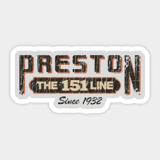 Preston Trucking Co. - The 151 Line 1932 Sticker